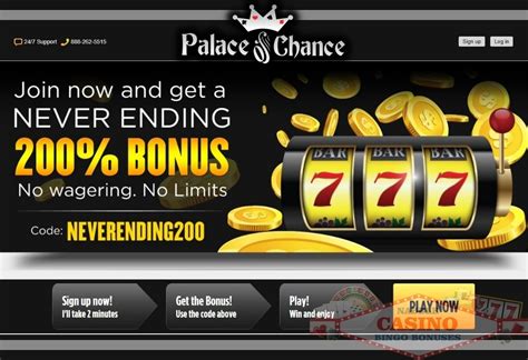 Palace of Chance Casino Bonuses .